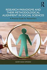 E-Book (epub) Research Paradigms and Their Methodological Alignment in Social Sciences von Bunmi Isaiah Omodan
