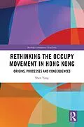 ePUB Rethinking the Occupy Movement in Hong Kong von Shen Yang