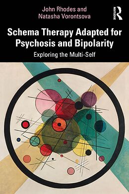 eBook (pdf) Schema Therapy Adapted for Psychosis and Bipolarity de John Rhodes, Natasha Vorontsova