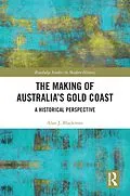 PDF The Making of Australia's Gold Coast von Alan J. Blackman