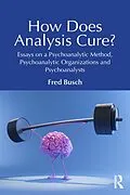 E-Book (pdf) How Does Analysis Cure? von Fred Busch