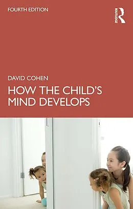 E-Book (pdf) How the Child's Mind Develops von David Cohen