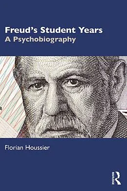 ePUB Freud's Student Years von Florian Houssier