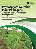 PDF Phyllosphere Microbial Plant Pathogens: Detection and Crop Disease Management von P. Narayanasamy