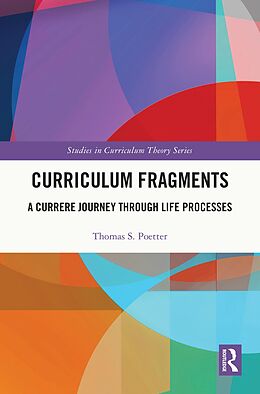 E-Book (pdf) Curriculum Fragments von Thomas S. Poetter