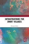 E-Book (pdf) Infrastructure for Smart Villages von Hemanta Doloi