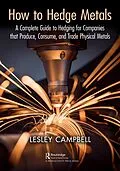 E-Book (epub) How to Hedge Metals von Lesley Campbell