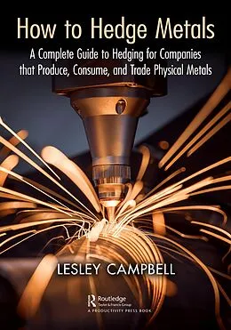E-Book (epub) How to Hedge Metals von Lesley Campbell