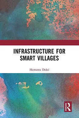 E-Book (epub) Infrastructure for Smart Villages von Hemanta Doloi