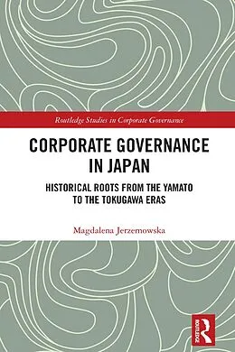 PDF Corporate Governance in Japan von Magdalena Jerzemowska