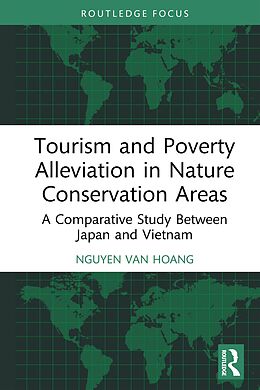 eBook (epub) Tourism and Poverty Alleviation in Nature Conservation Areas de Nguyen van Hoang
