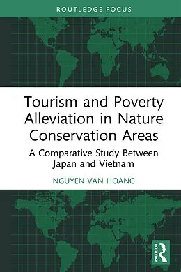 E-Book (epub) Tourism and Poverty Alleviation in Nature Conservation Areas von Nguyen van Hoang
