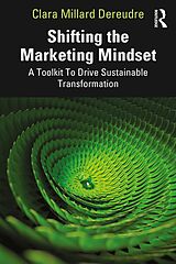 eBook (pdf) Shifting the Marketing Mindset de Clara Millard Dereudre