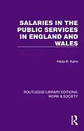E-Book (pdf) Salaries in the Public Services in England and Wales von Hilda R. Kahn