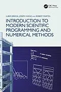 E-Book (pdf) Introduction to Modern Scientific Programming and Numerical Methods von Lubos Brieda, Joseph Wang