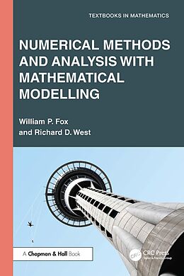 eBook (epub) Numerical Methods and Analysis with Mathematical Modelling de William P. Fox, Richard D. West