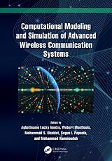 eBook (epub) Computational Modeling and Simulation of Advanced Wireless Communication Systems de 