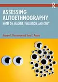 E-Book (pdf) Assessing Autoethnography von Andrew F. Herrmann, Tony E. Adams