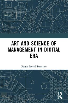 E-Book (epub) Art and Science of Management in Digital Era von Rama Prosad Banerjee