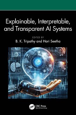 eBook (pdf) Explainable, Interpretable, and Transparent AI Systems de 