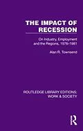 E-Book (epub) The Impact of Recession von Alan R. Townsend