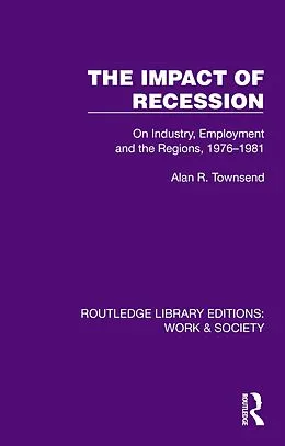 E-Book (epub) The Impact of Recession von Alan R. Townsend