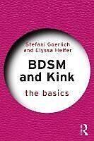 eBook (epub) BDSM and Kink de Stefani Goerlich, Elyssa Helfer