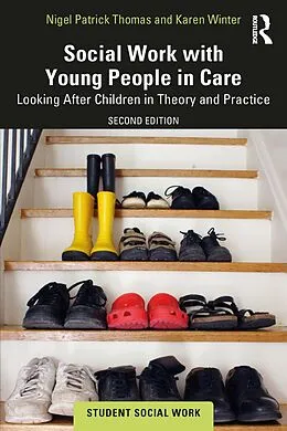E-Book (pdf) Social Work with Young People in Care von Nigel Patrick Thomas, Karen Winter