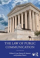 eBook (pdf) The Law of Public Communication de William E. Lee, Daxton R. Stewart, Jonathan Peters