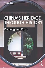 eBook (epub) China's Heritage through History de Yujie Zhu