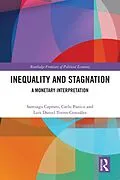 E-Book (pdf) Inequality and Stagnation von Santiago Capraro, Carlo Panico, Luis Torres-González