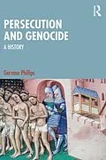 E-Book (epub) Persecution and Genocide von Gervase Phillips