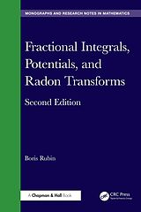 eBook (epub) Fractional Integrals, Potentials, and Radon Transforms de Boris Rubin