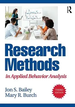 E-Book (epub) Research Methods in Applied Behavior Analysis von Jon S. Bailey, Mary R. Burch