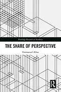 E-Book (epub) The Share of Perspective von Emmanuel Alloa