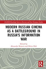 eBook (epub) Modern Russian Cinema as a Battleground in Russia's Information War de 