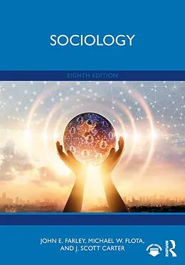 E-Book (pdf) Sociology von John E. Farley, Michael W. Flota, J. Scott Carter