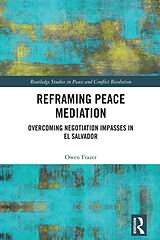 eBook (epub) Reframing Peace Mediation de Owen Frazer