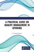 E-Book (epub) A Practical Guide on Quality Management in Spinning von B. Purushothama