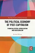 E-Book (pdf) The Political Economy of Post-Capitalism von Richard Westra