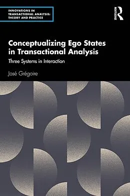 PDF Conceptualizing Ego States in Transactional Analysis von José Grégoire