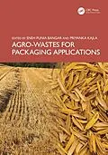 E-Book (pdf) Agro-Wastes for Packaging Applications von 