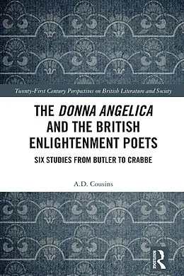 ePUB The Donna Angelica and the British Enlightenment Poets von A. D. Cousins