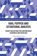 E-Book (epub) Karl Popper and Situational Analysis von Alfonso Palacio-Vera