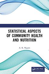 eBook (epub) Statistical Aspects of Community Health and Nutrition de A. K. Nigam