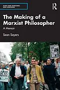 E-Book (pdf) The Making of a Marxist Philosopher von Sean Sayers