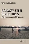 E-Book (epub) Railway Steel Structures von Vivek Bhushan Sood