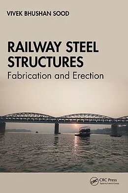 E-Book (epub) Railway Steel Structures von Vivek Bhushan Sood