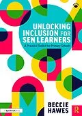 E-Book (pdf) Unlocking Inclusion for SEN Learners von Beccie Hawes