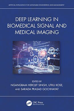 eBook (pdf) Deep Learning in Biomedical Signal and Medical Imaging de 